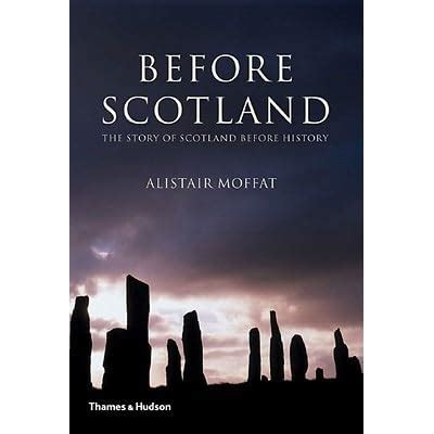 before scotland the story of scotland before history Epub