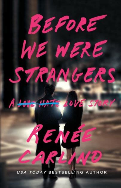 before we were strangers a love story PDF