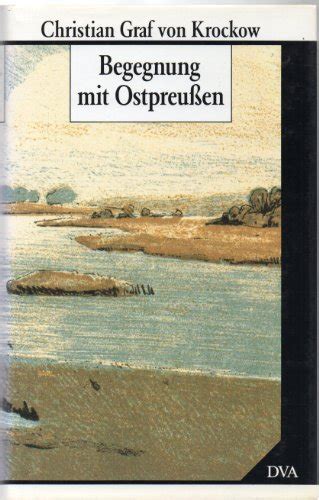 begegnung mit ostpreussen german edition Reader