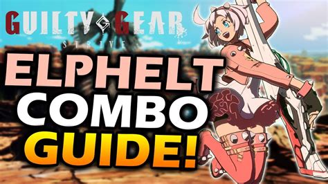 beginner elphelt combos