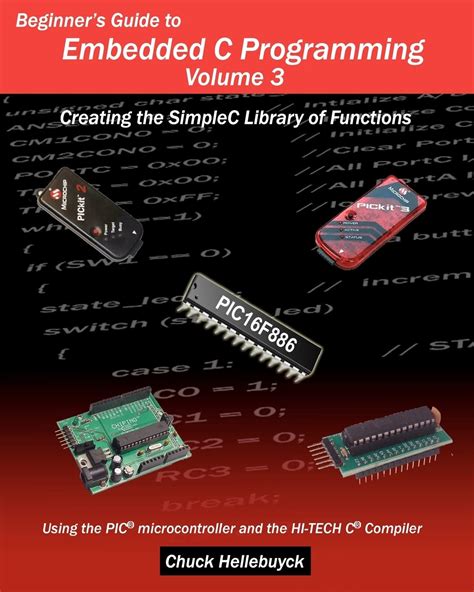 beginners guide to embedded c programming volume 3 creating the simplec library of functions Kindle Editon