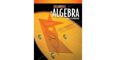 beginning algebra a textworkbook Reader