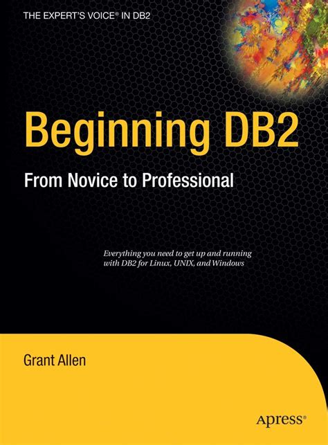 beginning db2 from novice to professional experts voice Kindle Editon