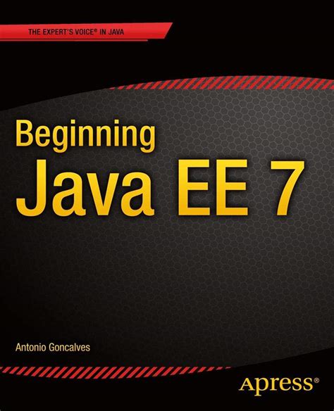 beginning java ee 7 expert voice in java PDF