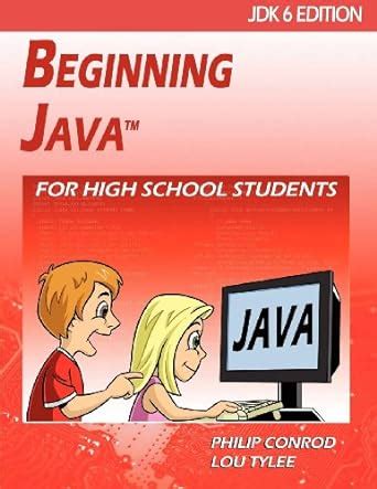 beginning java for high school students jdk6 edition Epub