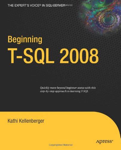beginning t sql 2008 books for professionals by professionals PDF