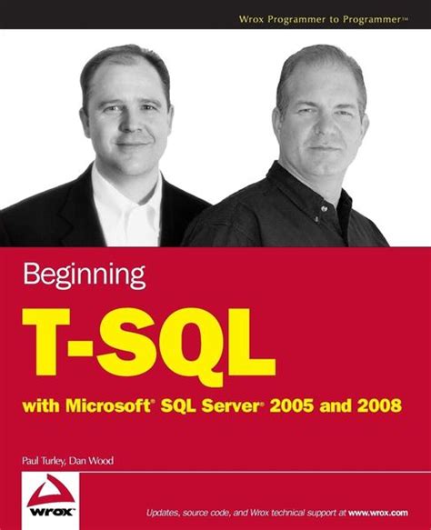 beginning t sql with microsoft sql server 2005 and 2008 Reader