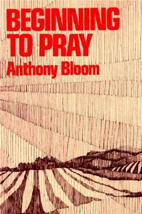 beginning to pray anthony bloom PDF