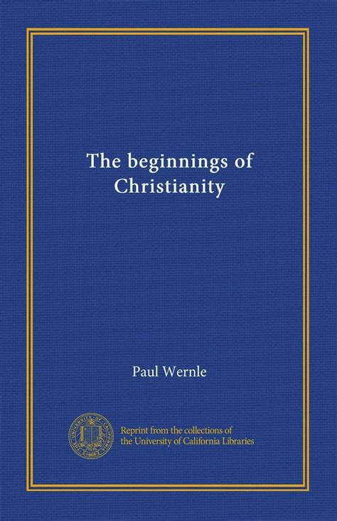 beginnings christianity i paul wernle PDF