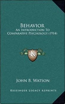 behavior an introduction to comparative psychology 1914 Doc