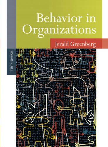 behavior in organizations 10th edition greenberg pdf Reader