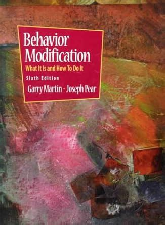 behavior modification what it is and how to do it 6th edition PDF