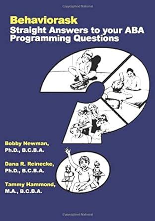 behaviorask straight answers to your aba programming questions Kindle Editon