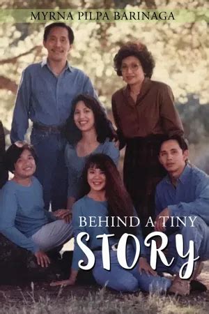 behind tiny story myrna barinaga PDF