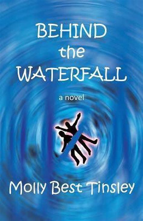 behind waterfall molly best tinsley Epub