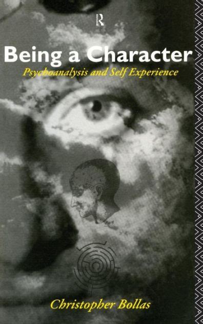 being a character psychoanalysis and self experience paperback Kindle Editon