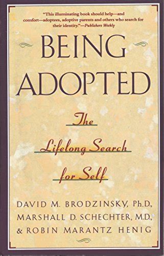 being adopted the lifelong search for self anchor book Doc