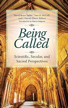 being called scientific secular and sacred perspectives PDF