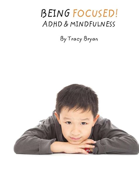 being focused adhd mindfulness awesome PDF