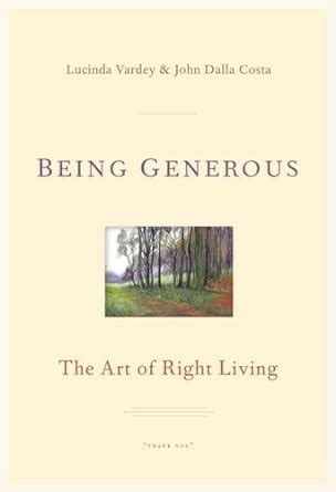 being generous the art of right living PDF