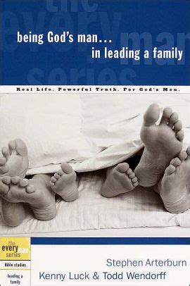 being gods man in leading a family the every man series Doc