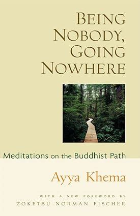 being nobody going nowhere meditations on the buddhist path PDF