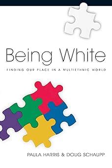 being white finding our place in a multiethnic world Epub