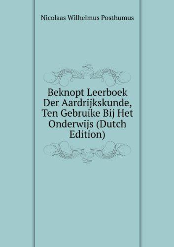 beknopt leerboek der aardrijkskunde vierde deel natuurkundige aardrijkskunde PDF