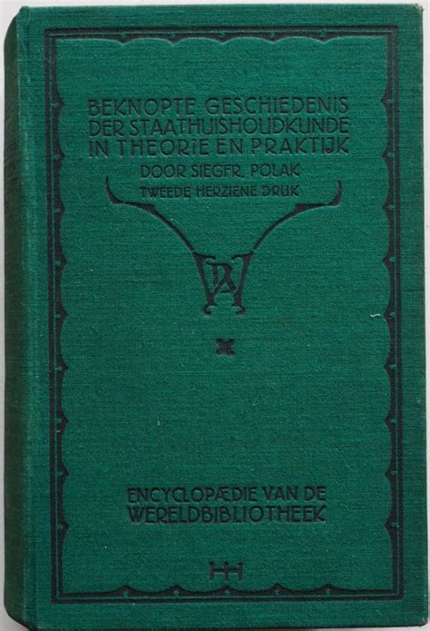 beknopte geschiedenis der staatshuishoudkunde in theorie en praktijk Doc