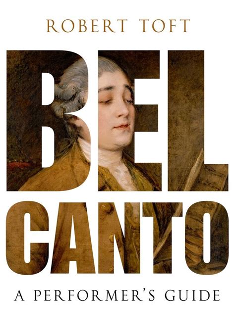 bel canto a performerand39s guide pdf by robert toft pdf Kindle Editon