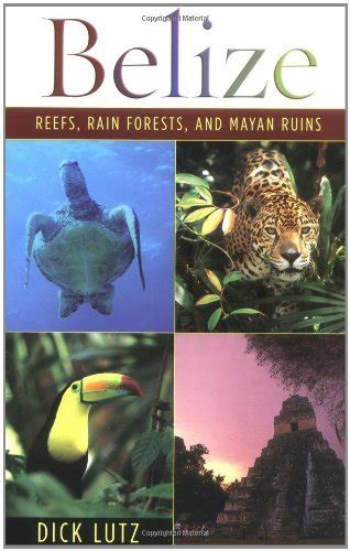 belize reefs rain forests and mayan ruins Kindle Editon