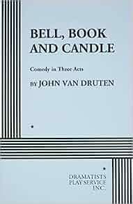 bell book and candle comedy in three acts Kindle Editon