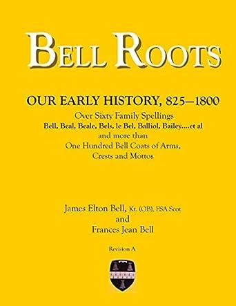 bell roots our early history 825 1800 Reader