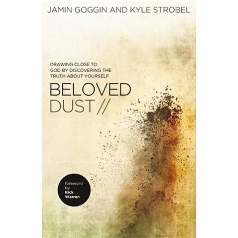 beloved dust drawing close to god by discovering the truth about yourself PDF