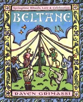 beltane springtime rituals lore and celebration Kindle Editon