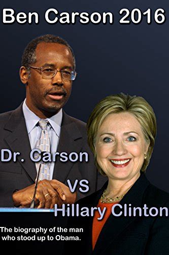 ben carson versus hillary clinton Kindle Editon