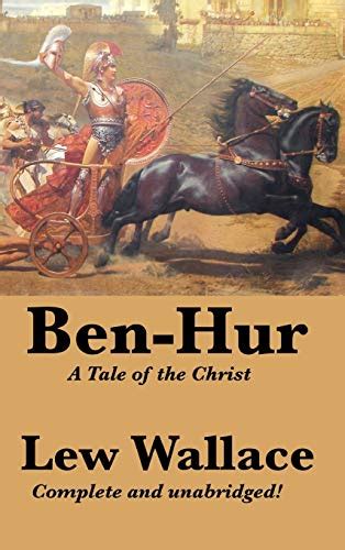 ben hur a tale of the christ unabridged edition Reader