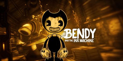 Bendy And The Ink Machine Walkthrough Switch