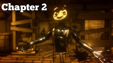 Bendy Chapter 2 Walkthrough