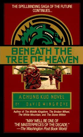 beneath the tree of heaven chung kuo novel no 5 Doc