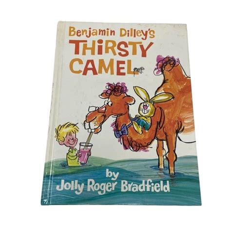 benjamin dilleys thirsty camel PDF