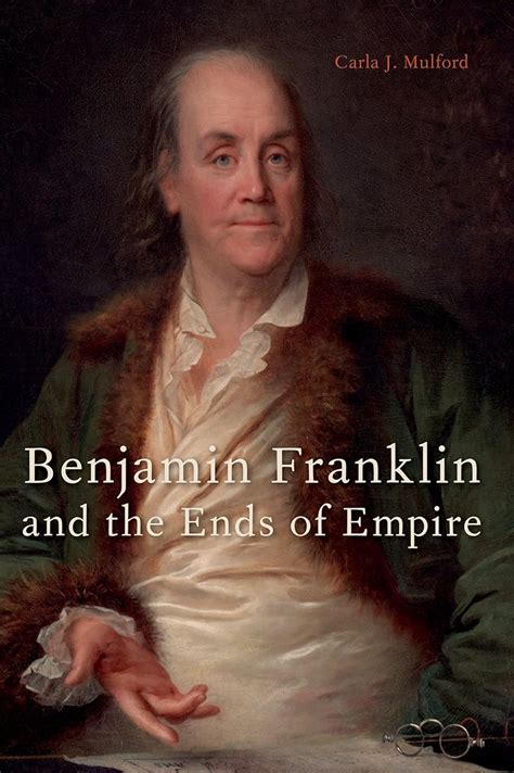 benjamin franklin and the ends of empire Epub
