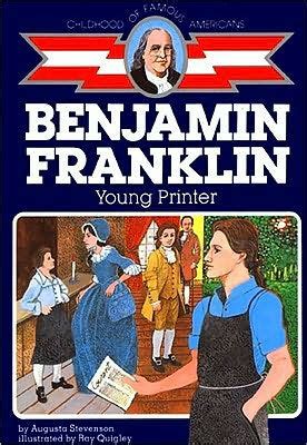 benjamin franklin young printer childhood of famous americans Reader