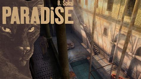 Benoit Sokal Paradise Walkthrough