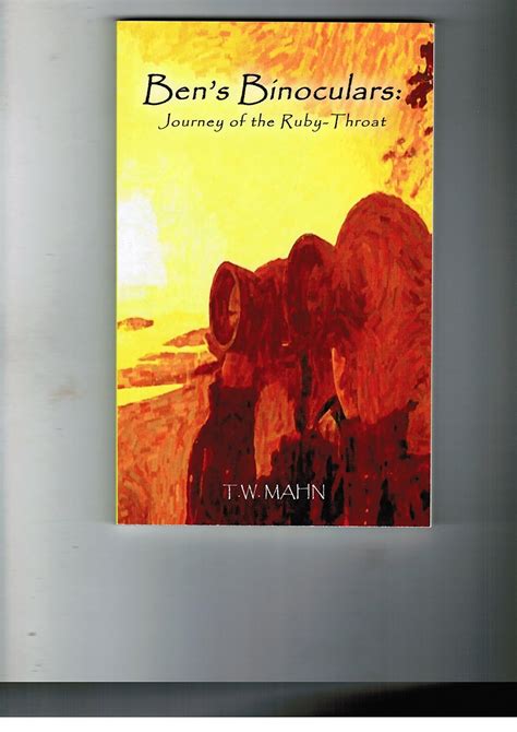 bens binoculars journey of the ruby throat Epub