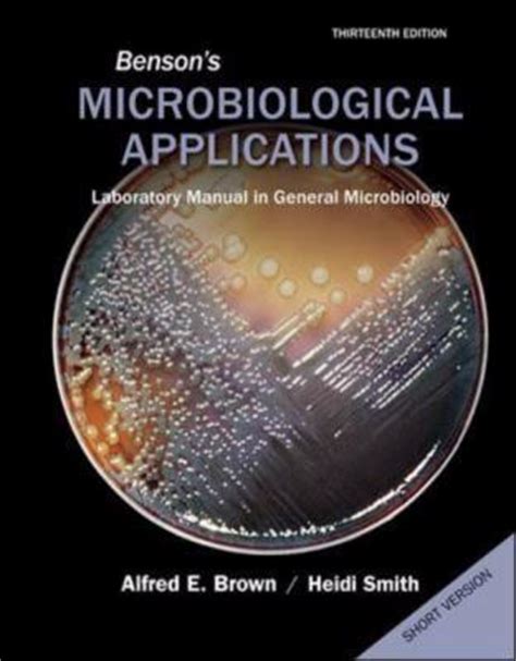 bensons microbiological applications laboratory manual in general microbiology short version Kindle Editon