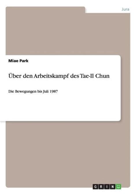 ber den arbeitskampf tae il chun PDF