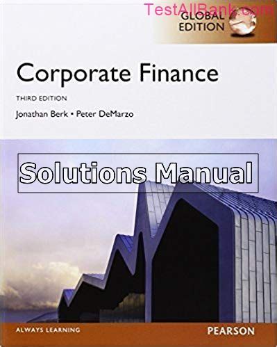 berk corporate finance solutions manual third edition free Reader