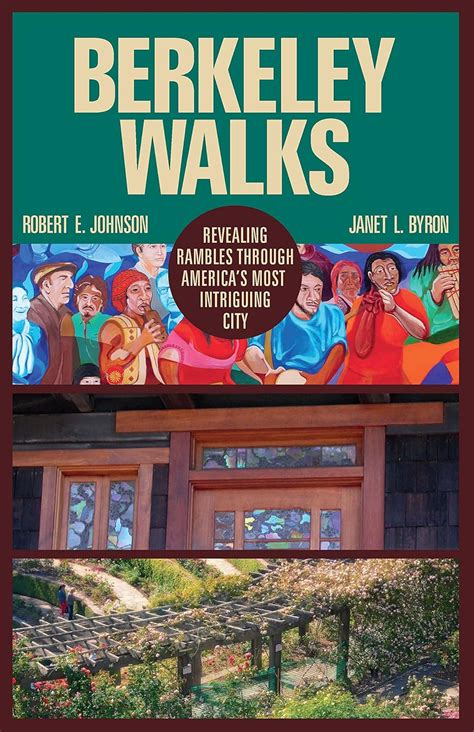 berkeley walks revealing rambles through americas most intriguing city Doc