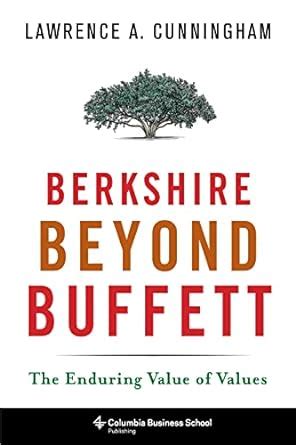 berkshire beyond buffett the enduring value of values Doc